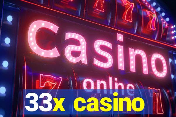 33x casino